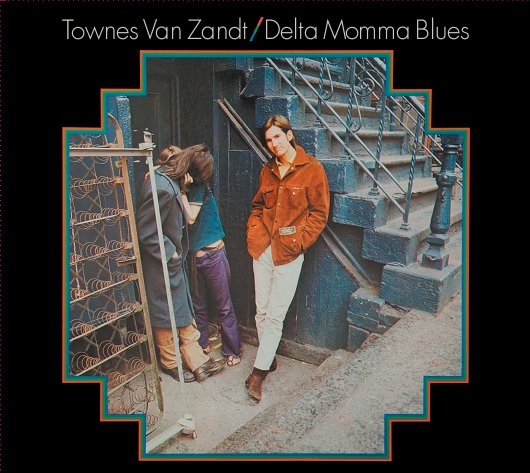 Album Art for Delta Momma Blues by Townes Van Zandt