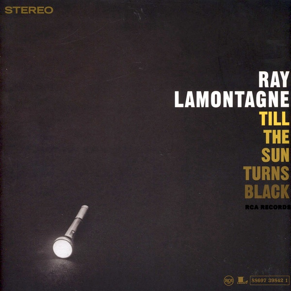 Album Art for Till the Sun Turns Black by Ray LaMontagne