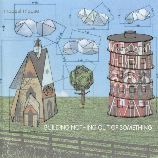 Album Art for Building Nothing Out of Something by Modest Mouse