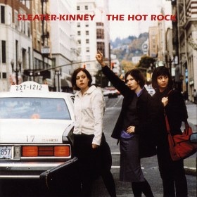 Album Art for The Hot Rock by Sleater-Kinney