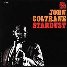 Album Art for Stardust by John Coltrane