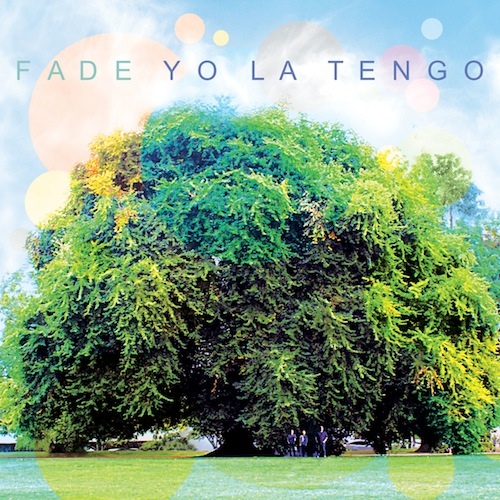 Album Art for Fade by Yo La Tengo