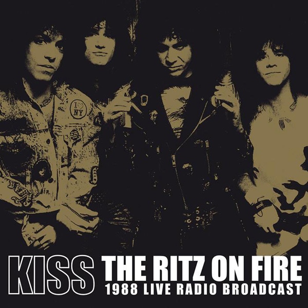 Album Art for The Ritz on Fire by Kiss