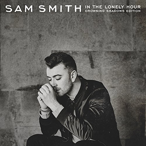 Album Art for In the Lonely Hour: Drowning Shadows Edition by Sam Smith