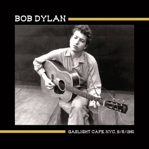 Album Art for Gaslight NYC Sept. 6th 1961 by Bob Dylan