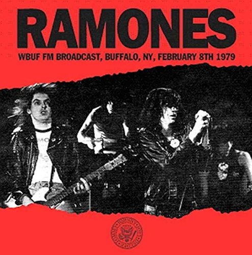 Album Art for WBUF FM Broadcast Buffalo NY February 8th 1979 by Ramones