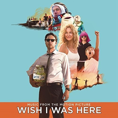 Album Art for Wish I Was Here O.S.T. by Various Artists