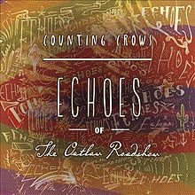 Album Art for Echoes of the Outlaw Roadshow by Counting Crows