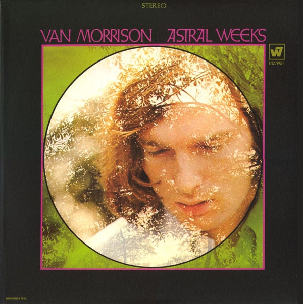 Album Art for Astral Weeks by Van Morrison