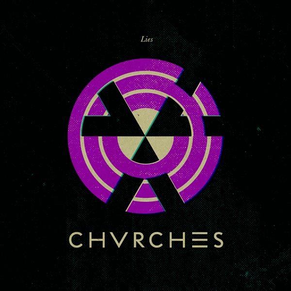 Album Art for Lies by CHVRCHES
