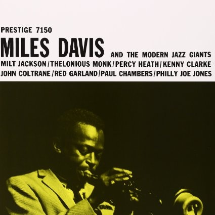 Album Art for Miles Davis & The Modern Jazz Giants by Miles Davis