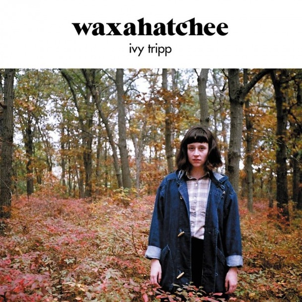 Album Art for Ivy Tripp by Waxahatchee