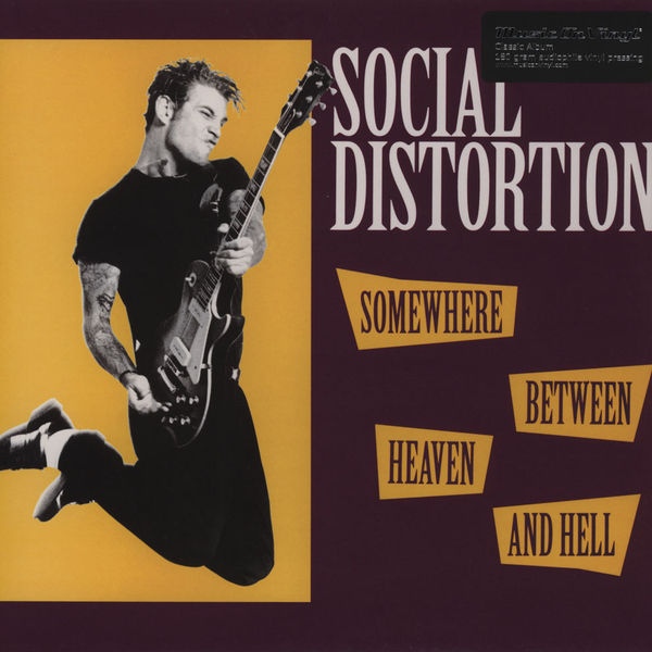 Album Art for Somewhere Between Heaven And Hell by Social Distortion