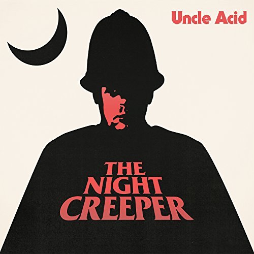 Album Art for Night Creeper by Uncle Acid & The Deadbeats