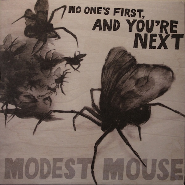 Album Art for No One's First and You're Next by Modest Mouse