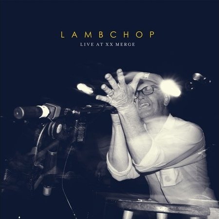 Album Art for Live at XX Merge by Lambchop