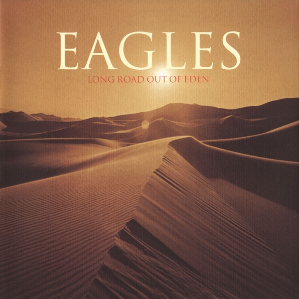 Album Art for Long Road Out of Eden by Eagles