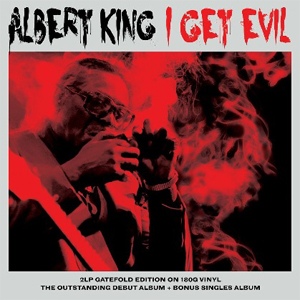 Album Art for I Get Evil by Albert King