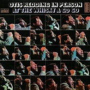 Album Art for In Person At The Whisky A Go Go by Otis Redding