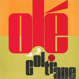 Album Art for Ole Coltrane (2xLP) by John Coltrane
